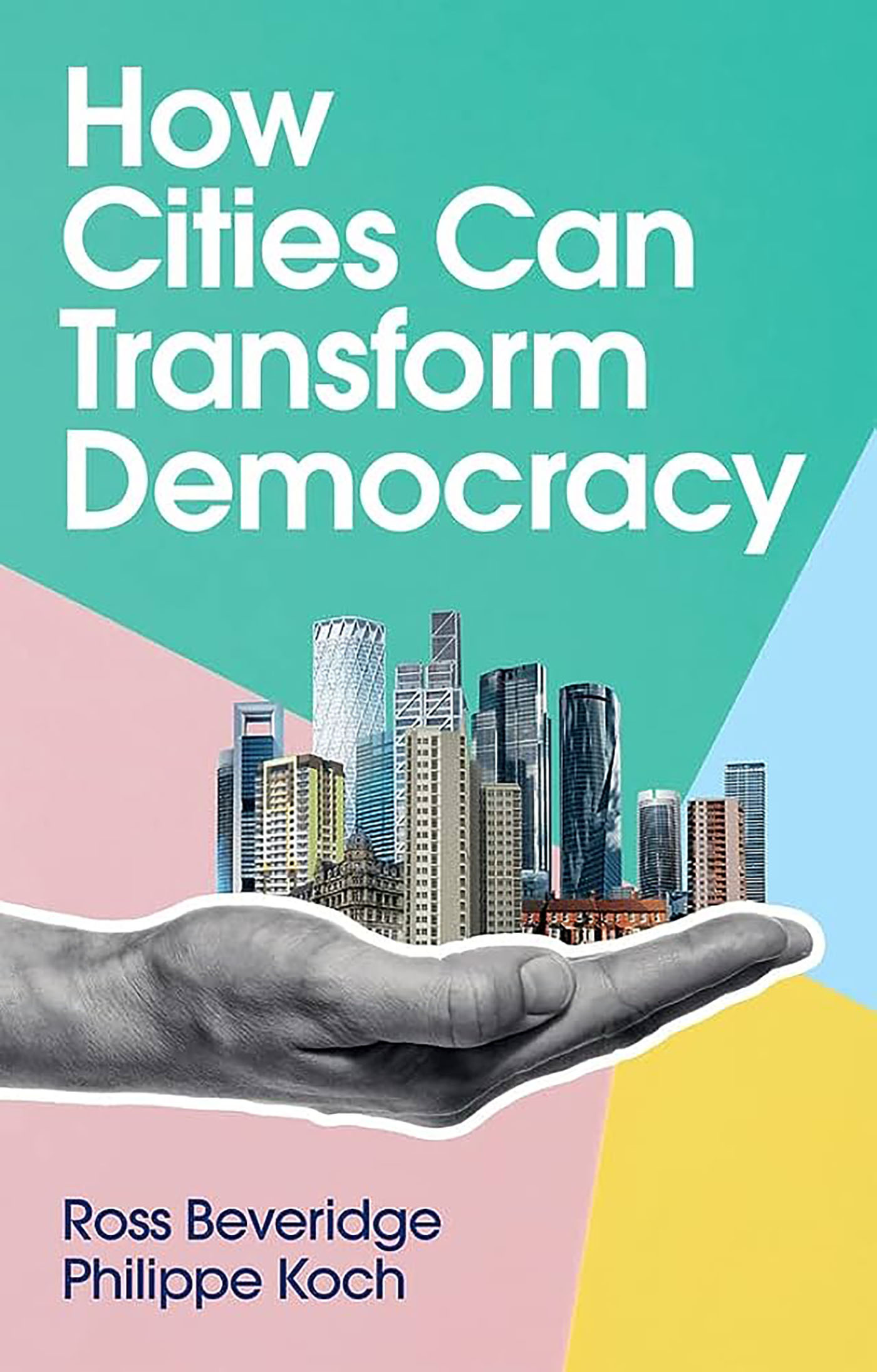 Episode 66 – Book Review Roundtable: How Cities Can Transform Democracy