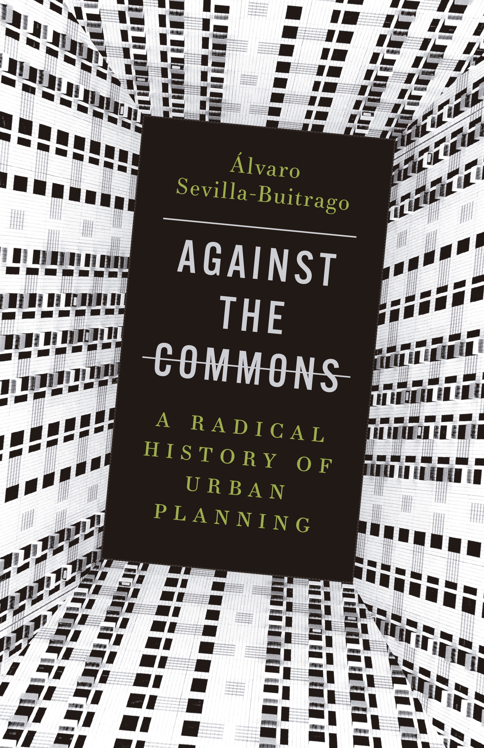 Episode 68 – Book Review Roundtable: Against the Commons: A Radical History of Urban Planning