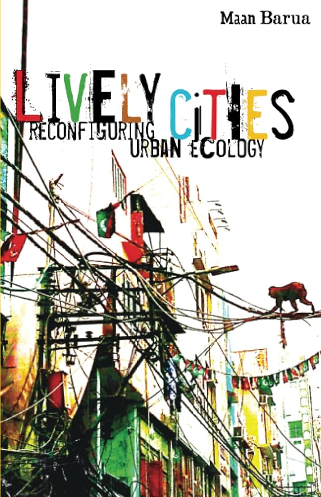 Episode 75 – Book Review Roundtable: Lively Cities: Reconfiguring Urban Ecology