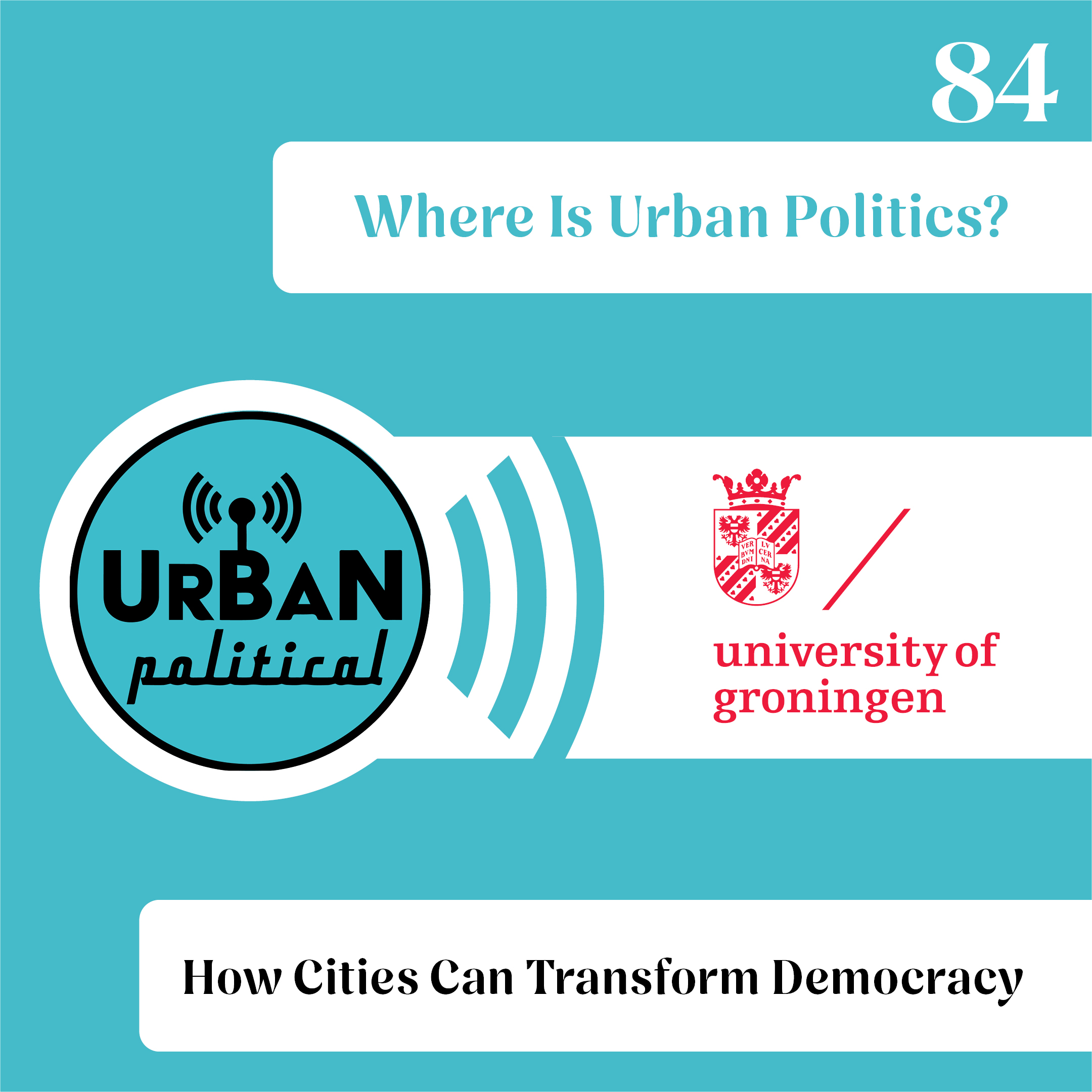 84 – How Cities Can Transform Democracy